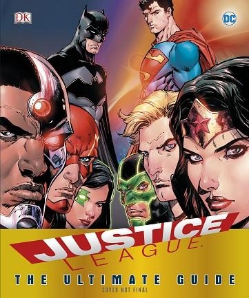 DC JUSTICE LEAGUE THE ULTIMATE GUIDE TO THE WORLD' | 9780241288405 | LANDRY WALKER