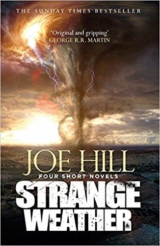 STRANGE WEATHER | 9781473221178 | JOE HILL