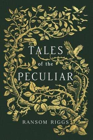 TALES OF THE PECULIAR | 9780141371658 | RANSOM RIGGS