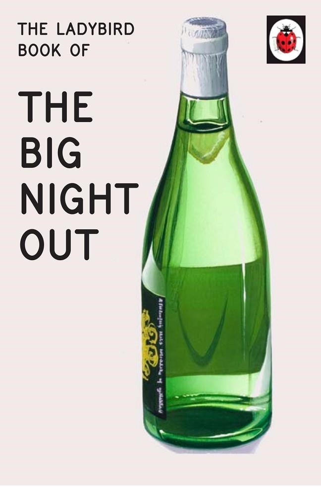 LADYBIRD BOOK OF THE BIG NIGHT OUT (LADYBIRD FOR G | 9780718188672 | HAZELEY AND MORRIS
