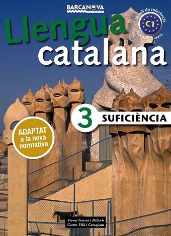 SUFICIèNCIA 3. LLIBRE DE L ' ALUMNE | 9788448941888 | Garcia Balasch, Teresa;Vilà Comajoan, Carme