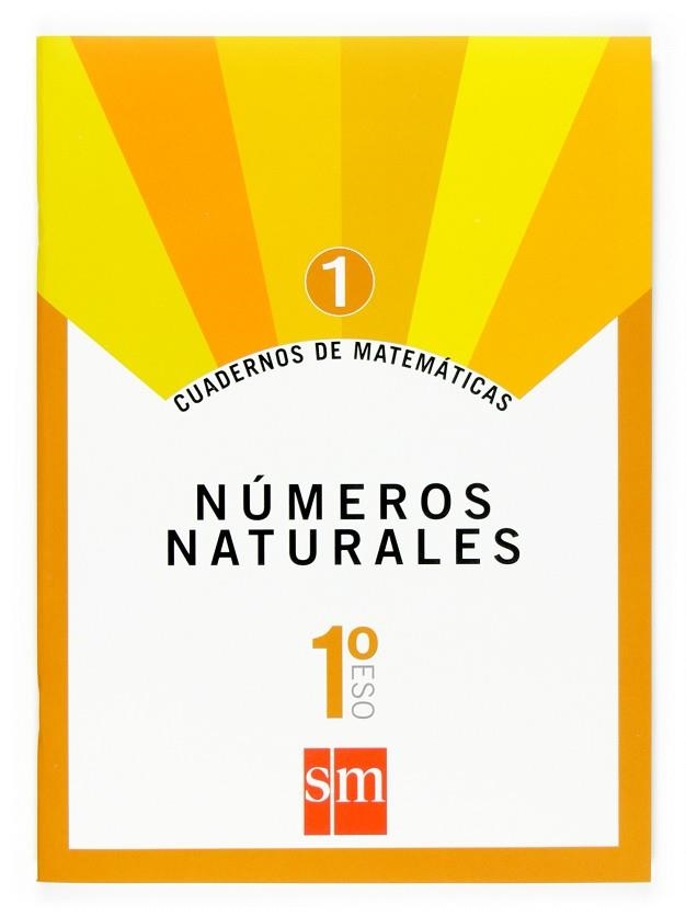 1º ESO CUAD. MATEM. 1 NÚMEROS NATURALES -07 | 9788467515619 | Mejías Reigada, José Carlos;Arévalo, Rafaela