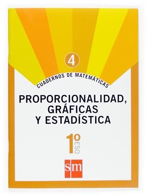 1º ESO CUAD. MATEM. 4 PROPORC., GRÁFICAS Y ESTADÍSTICA -07 | 9788467515831 | Gutiérrez Vázquez, Santiago;Valencia, Francisco José