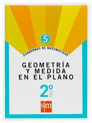 2º ESO CUAD. MATEM. 5 GEOMETRÍA Y MEDIDA EN EL PLANO -07 | 9788467515855 | Valencia, Francisco José;García Fresneda, Fernando