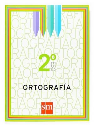 2º ESO CUADERNO DE ORTOGRAFÍA -07 | 9788467515794 | Alonso, Ana María;Fanjul, Elena