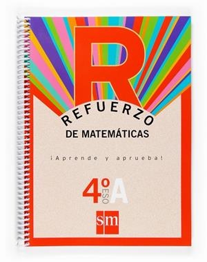 4º ESO REFUERZO MATEMÁTICAS APRENDE Y APRUEBA OPC. A  4º ESO-07 | 9788467516692 | Gonzalez Aguiliar, Jorge