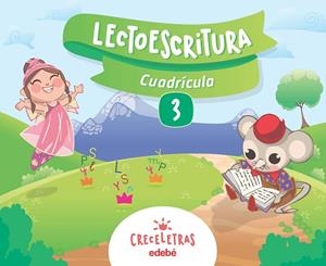 CUAD LECTOESCRITURA 3 CUADRICULA (CAS) | 9788468332468 | Edebé, Obra Colectiva