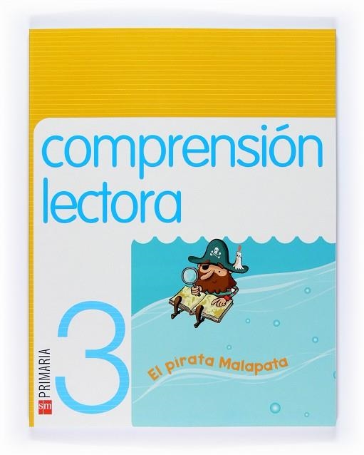 3º EP CUADERNO COMPRENSIÓN LECTORA-08 (EL PIRATA MALAPATA) | 9788467525915 | González Parra, Mª Rosario;Martí Orriols, Meritxell