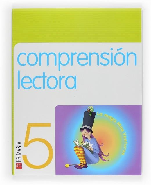 5º EP CUADERNO COMPRENSIÓN LECTORA-09 (LA MAGA MILA AVENTURAS) | 9788467533613 | Martí Orriols, Meritxell;Guerra Reboredo, Alfonso