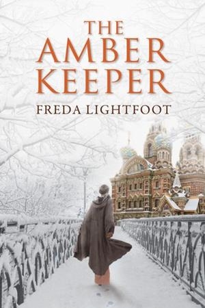 THE AMBER KEEPER | 9781477826157 | FREDA LIGHTFOOT