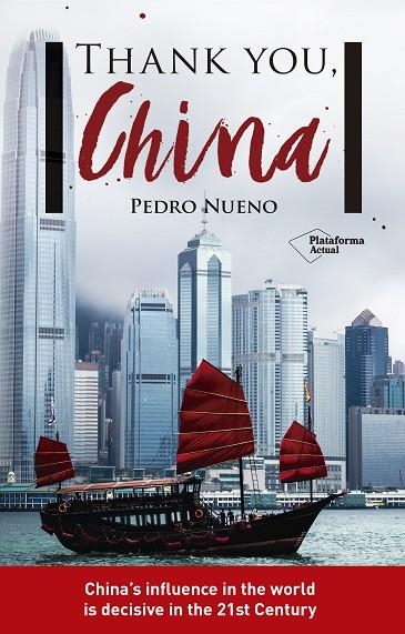 THANK YOU, CHINA | 9788417002749 | Nueno Iniesta, Pedro