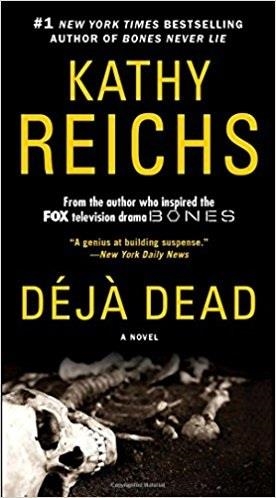 DEJA DEAD | 9781501122118 | KATHY REICHS