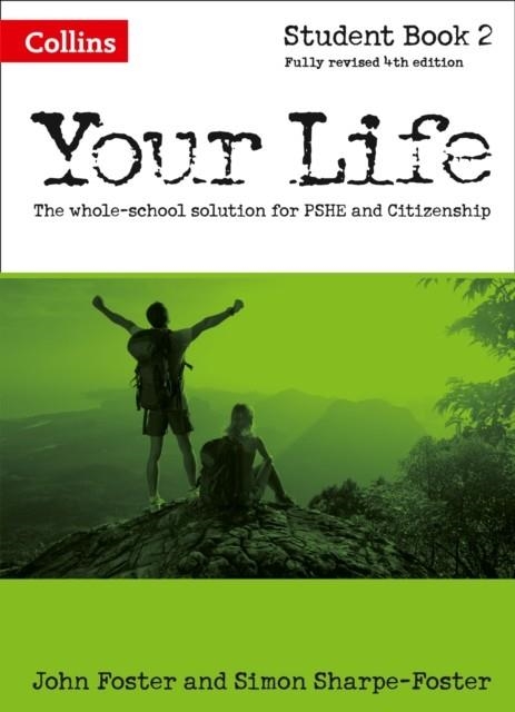 YOUR LIFE KS3 STUDENT BOOK 2 | 9780007592708 | JOHN FOSTER