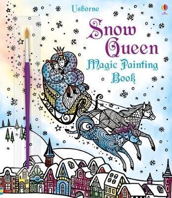 MAGIC PAINTING THE SNOW QUEEN | 9781474933803 | SUSANNA DAVIDSON