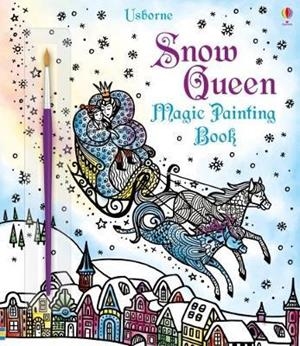 MAGIC PAINTING THE SNOW QUEEN | 9781474933803 | SUSANNA DAVIDSON