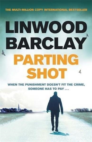 PARTING SHOT | 9781409163961 | LINWOOD BARCLAY