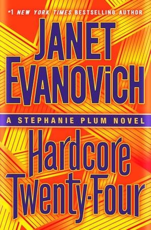 HARDCORE TWENTY-FOUR | 9781524796921 | JANET EVANOVICH