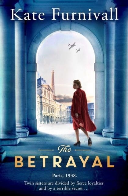 THE BETRAYAL | 9781471155581 | KATE FURNIVALL