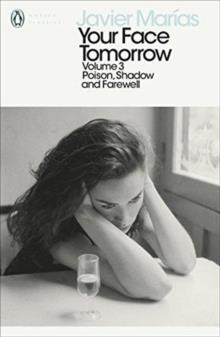 YOUR FACE TOMORROW VOLUME 3 | 9780241338063 | JAVIER MARIAS