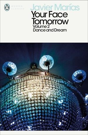 YOUR FACE TOMORROW VOLUME 2 | 9780241288917 | JAVIER MARIAS
