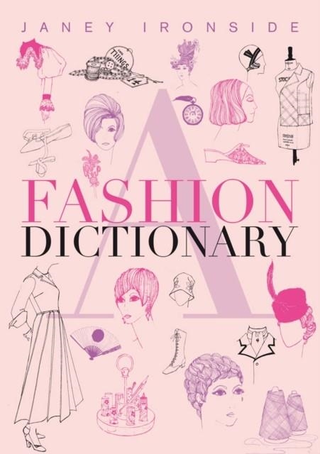 A FASHION ALPHABET | 9780859655514 | JANEY IRONSIDE
