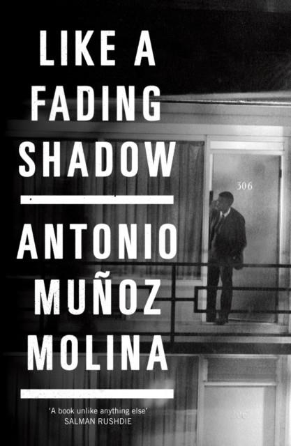 LIKE A FADING SHADOW | 9781781258934 | ANTONIO MUNOZ MOLINA
