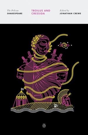 TROILUS AND CRESSIDA | 9780143131755 | WILLIAM SHAKESPEARE