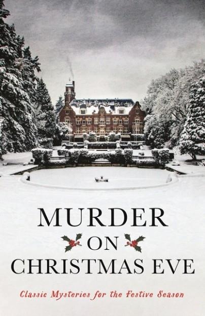 MURDER ON CHRISTMAS EVE | 9781781259184 | VARIOUS