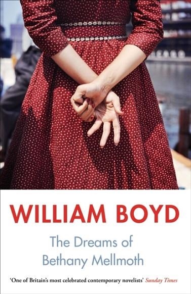 THE DREAMS OF BETHANY MELLMOTH AND OTHER STORIES | 9780241295885 | WILLIAM BOYD