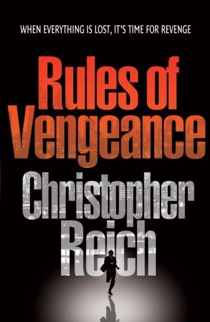 RULES OF VENGEANCE  | 9780099519638 | CHRISTOPHER REICH