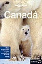 CANADA LONELY PLANET | 9788408165279 | Miller, Korina;Tang, Phillip;McCarthy, Carolyn;Walker, Benedict;Karlin, Adam;Lee, John;Bainbridge, J