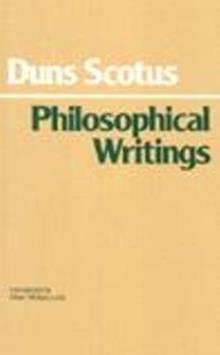 DUNS SCOTUS: PHILOSOPHICAL WRITINGS | 9780872200180 | JOHN DUNS SCOTUS