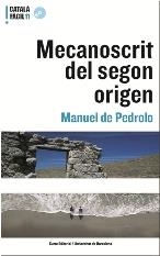 MECANOSCRIT DEL SEGON ORIGEN | 9788497662406 | De Pedrolo Fabregat, Adelais;Pedrolo Molina, Manuel De