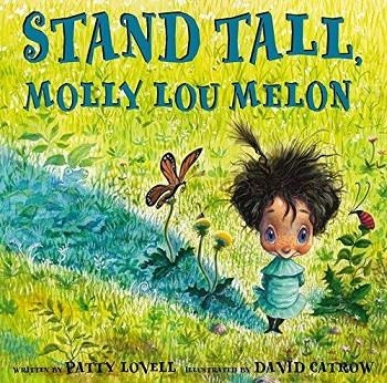 STAND TALL, MOLLY LOU MELON | 9780399234163 | PATTY LOVELL