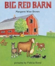 BIG RED BARN | 9780694006243 | MARGARET WISE BROWN