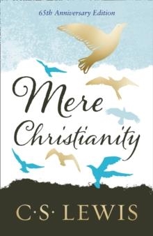 MERE CHRISTIANITY | 9780008254599 | C S LEWIS