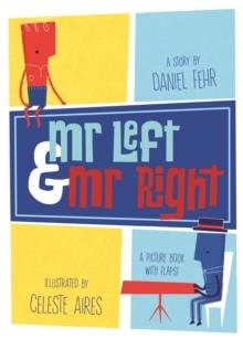 MR LEFT AND MR RIGHT | 9781783706679 | DANIEL FEHR