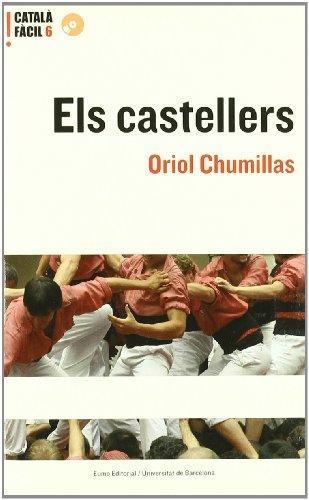 ELS CASTELLERS | 9788497660662 | Chumillas Coromina, Oriol
