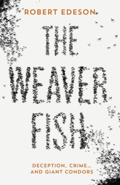 THE WEAVER FISH | 9781910709146 | ROBERT EDESON