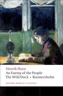 ENEMY OF THE PEOPLE AND OTHER PLAYS | 9780199539130 | HENRIK IBSEN