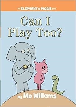 ELEPHANT AND PIGGIE: CAN I PLAY TOO? HB | 9781423119913 | MO WILLEMS