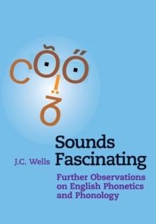 SOUNDS FASCINATING | 9781316610367 | J.C. WELLS