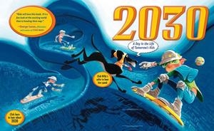 2030: A DAY IN THE LIFE OF TOMORROW'S KIDS | 9780525478607 | AMY ZUCKERMAN