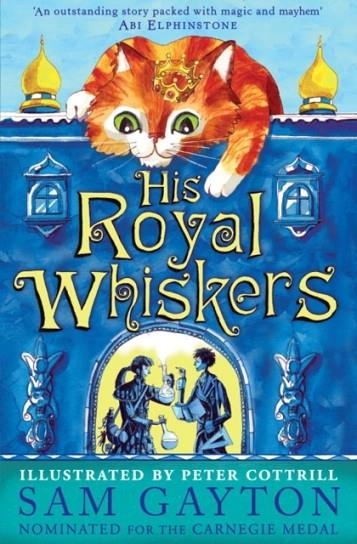 HIS ROYAL WHISKERS | 9781783443826 | SAM GAYTON