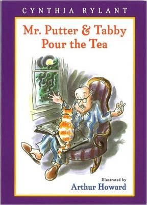MR. PUTTER AND TABBY POUR THE TEA | 9780152009014 | CYNTHIA RYLANT