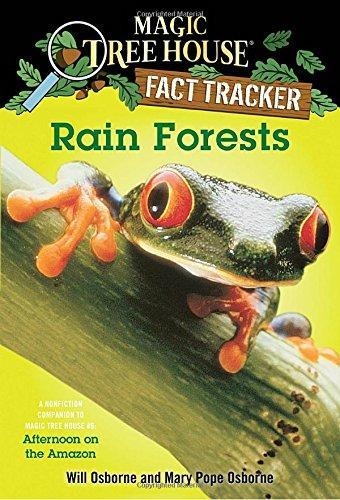 MAGIC TREE HOUSE FACT TRACKER: RAIN FORESTS | 9780375813559 | MARY POPE OSBORNE