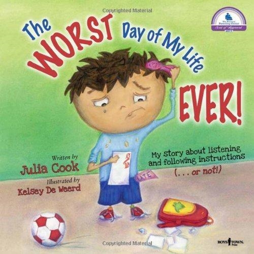 THE WORST DAY OF MY LIFE EVER! | 9781934490204 | JULIA COOK