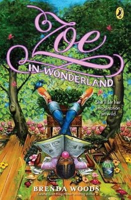 ZOE IN WONDERLAND | 9780425288917 | BRENDA WOODS