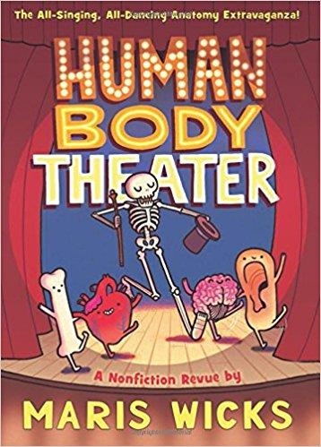 HUMAN BODY THEATER | 9781596439290 | MARIS WICKS