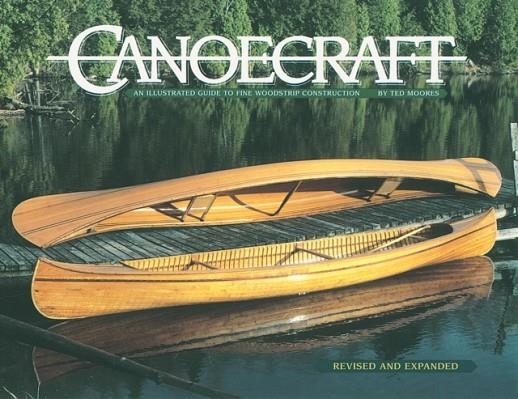 CANOECRAFT | 9781552093429 | TED MOORES